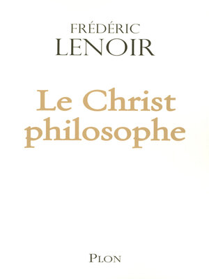 cover image of Le Christ philosophe